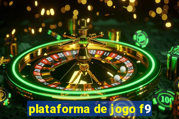 plataforma de jogo f9